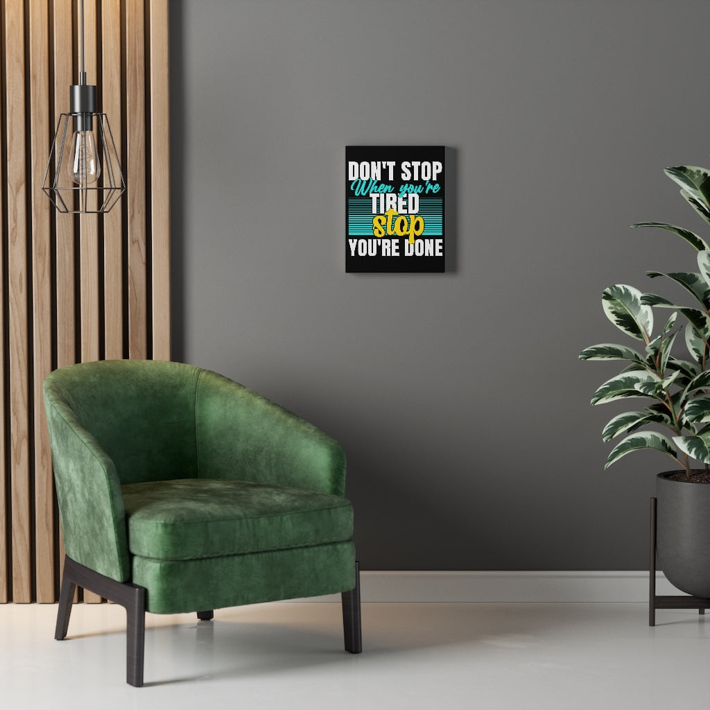 Scripture Walls Inspirational Wall Art Don't Stop When You're Tired Wall Art Motivation Wall Decor for Home Office Gym Inspiring Success Quote Print Ready to Hang Unframed-Express Your Love Gifts