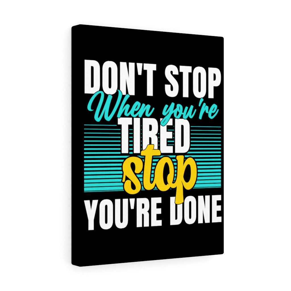 Scripture Walls Inspirational Wall Art Don't Stop When You're Tired Wall Art Motivation Wall Decor for Home Office Gym Inspiring Success Quote Print Ready to Hang Unframed-Express Your Love Gifts