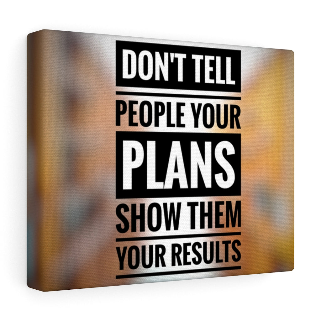 Scripture Walls Inspirational Wall Art Don't Tell People Your Plans Motivational Print Ready to Hang Artwork Unframed-Express Your Love Gifts