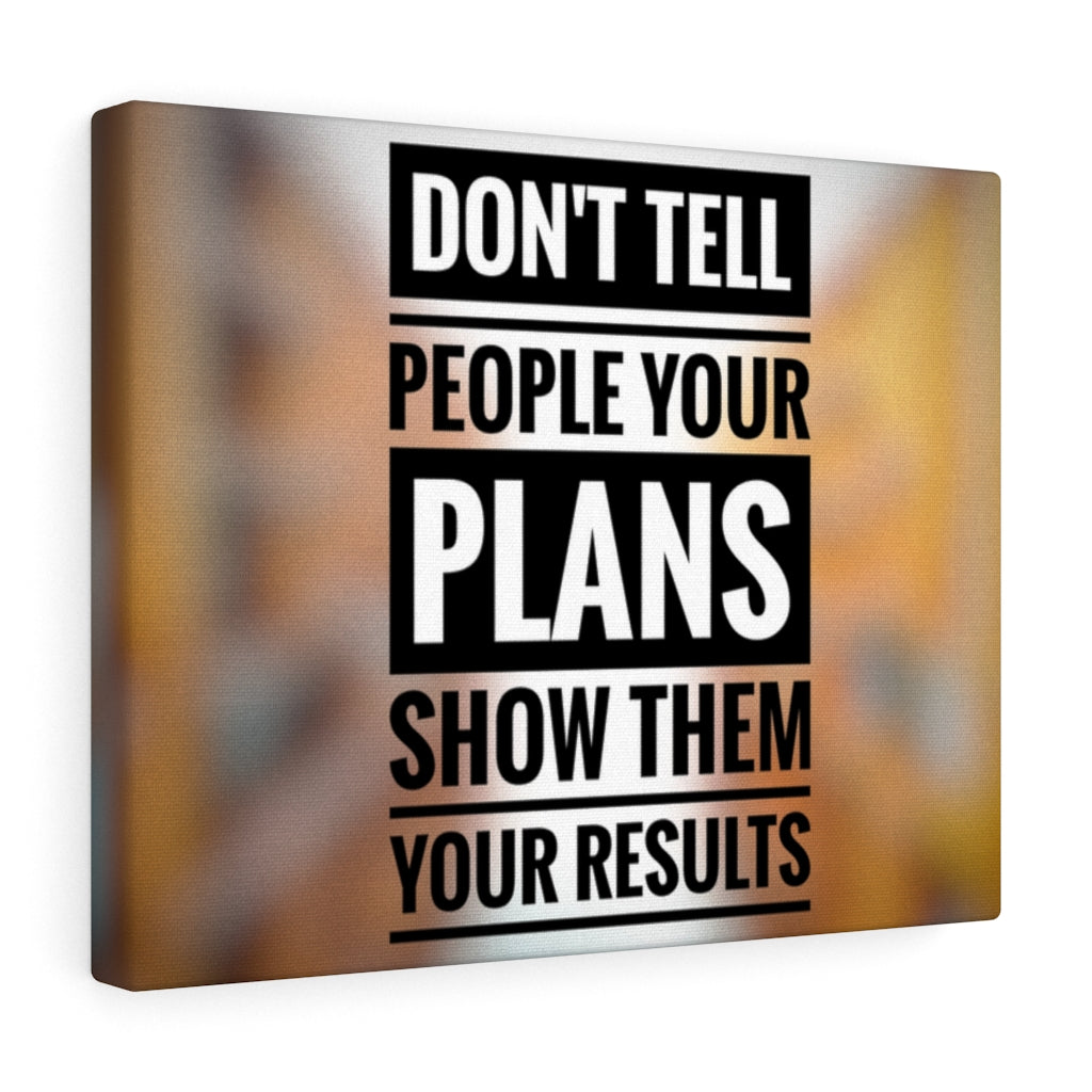 Scripture Walls Inspirational Wall Art Don't Tell People Your Plans Motivational Print Ready to Hang Artwork Unframed-Express Your Love Gifts
