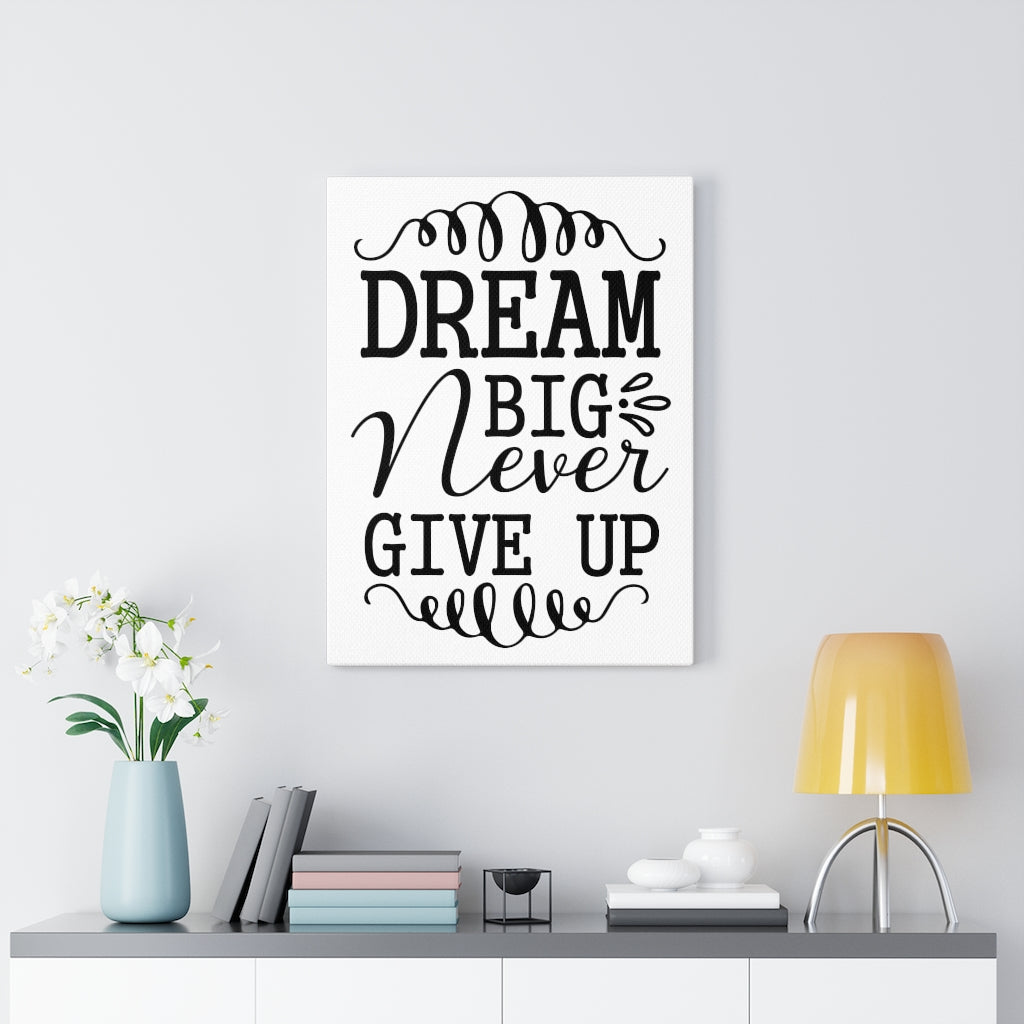 Scripture Walls Inspirational Wall Art Dream Big Never Give Up Wall Art Motivation Wall Decor for Home Office Gym Inspiring Success Quote Print Ready to Hang Unframed-Express Your Love Gifts