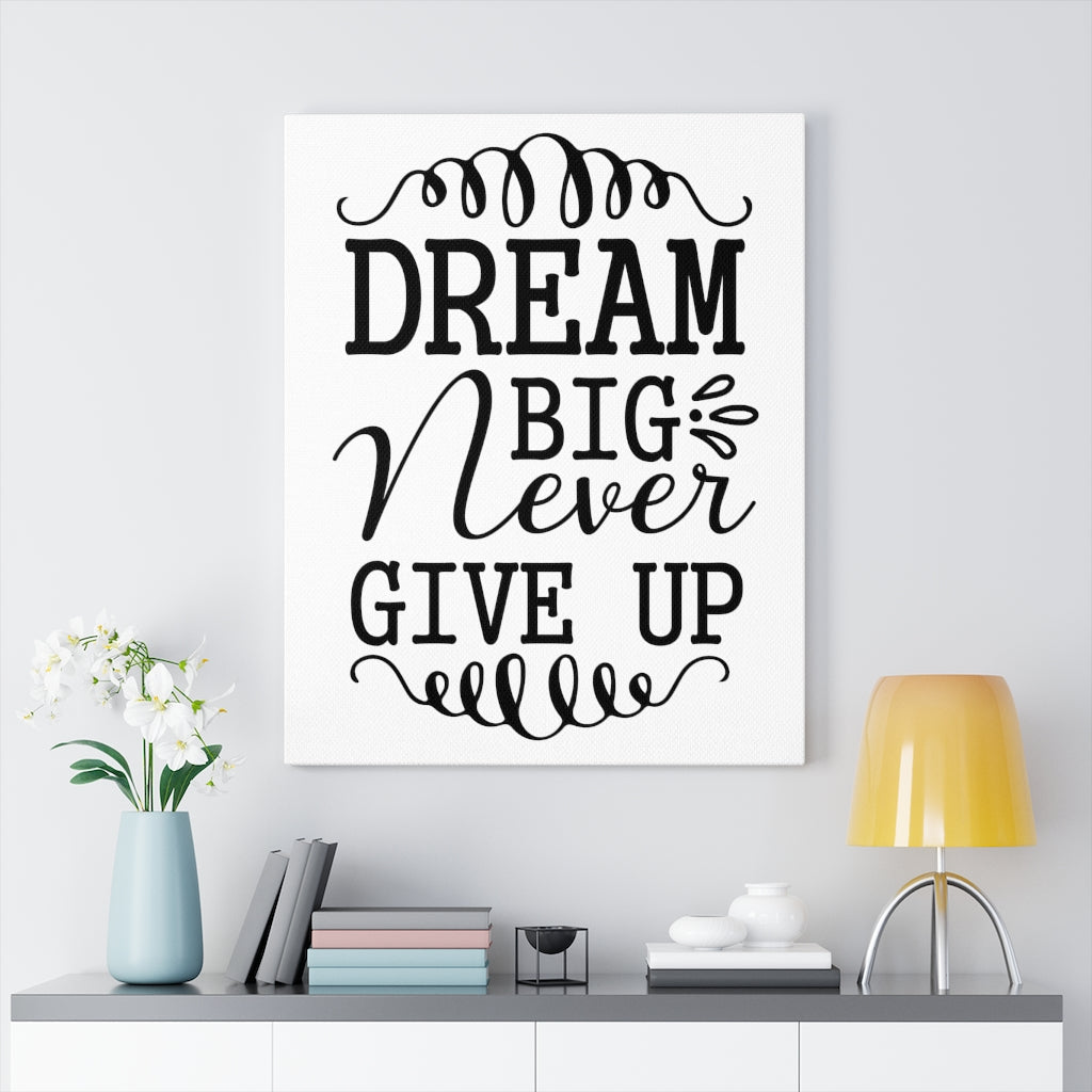 Scripture Walls Inspirational Wall Art Dream Big Never Give Up Wall Art Motivation Wall Decor for Home Office Gym Inspiring Success Quote Print Ready to Hang Unframed-Express Your Love Gifts