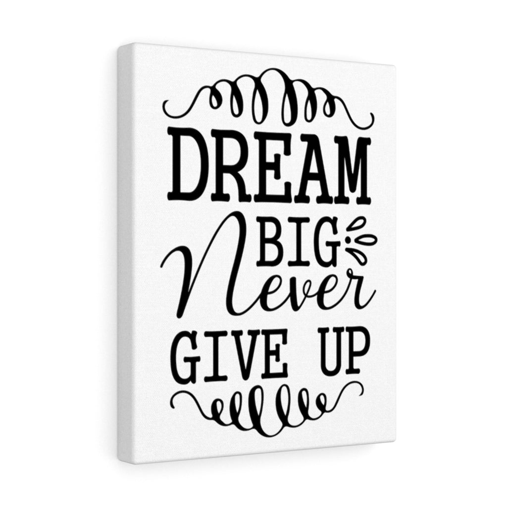 Scripture Walls Inspirational Wall Art Dream Big Never Give Up Wall Art Motivation Wall Decor for Home Office Gym Inspiring Success Quote Print Ready to Hang Unframed-Express Your Love Gifts