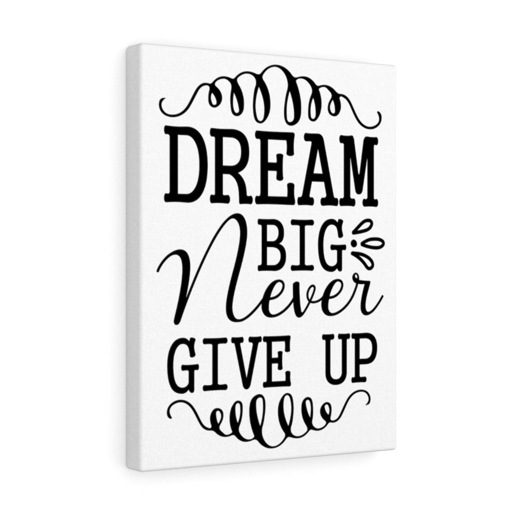 Scripture Walls Inspirational Wall Art Dream Big Never Give Up Wall Art Motivation Wall Decor for Home Office Gym Inspiring Success Quote Print Ready to Hang Unframed-Express Your Love Gifts