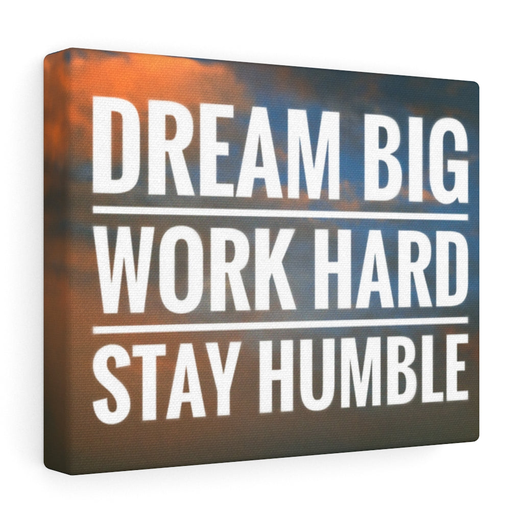 Scripture Walls Inspirational Wall Art Dream Big Work Hard Plain Motivational Print Ready to Hang Artwork Unframed-Express Your Love Gifts