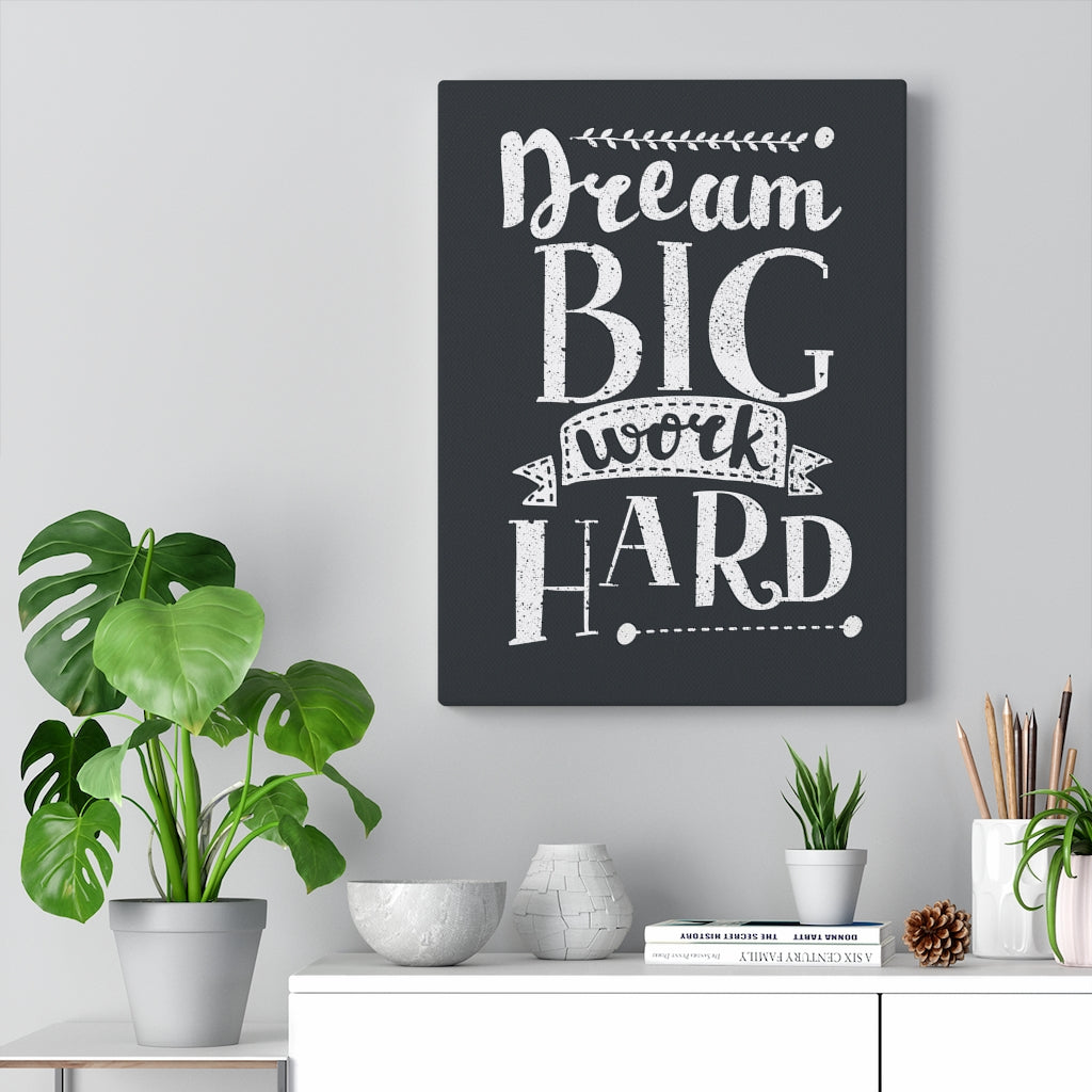 Scripture Walls Inspirational Wall Art Dream Big Work Hard Wall Art Motivational Motto Inspiring Prints Artwork Decor Ready to Hang Unframed-Express Your Love Gifts