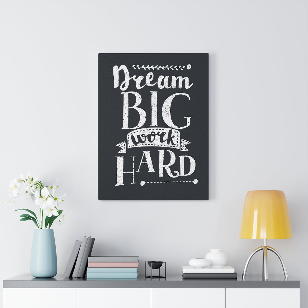 Scripture Walls Inspirational Wall Art Dream Big Work Hard Wall Art Motivational Motto Inspiring Prints Artwork Decor Ready to Hang Unframed-Express Your Love Gifts