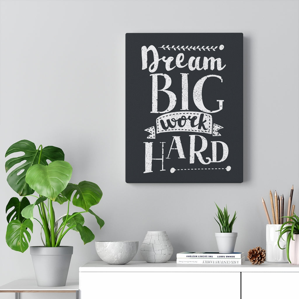 Scripture Walls Inspirational Wall Art Dream Big Work Hard Wall Art Motivational Motto Inspiring Prints Artwork Decor Ready to Hang Unframed-Express Your Love Gifts
