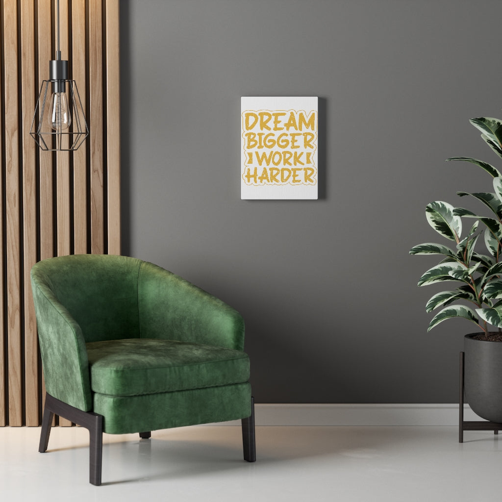 Scripture Walls Inspirational Wall Art Dream Bigger Work Harder Wall Art Motivation Wall Decor for Home Office Gym Inspiring Success Quote Print Ready to Hang Unframed-Express Your Love Gifts