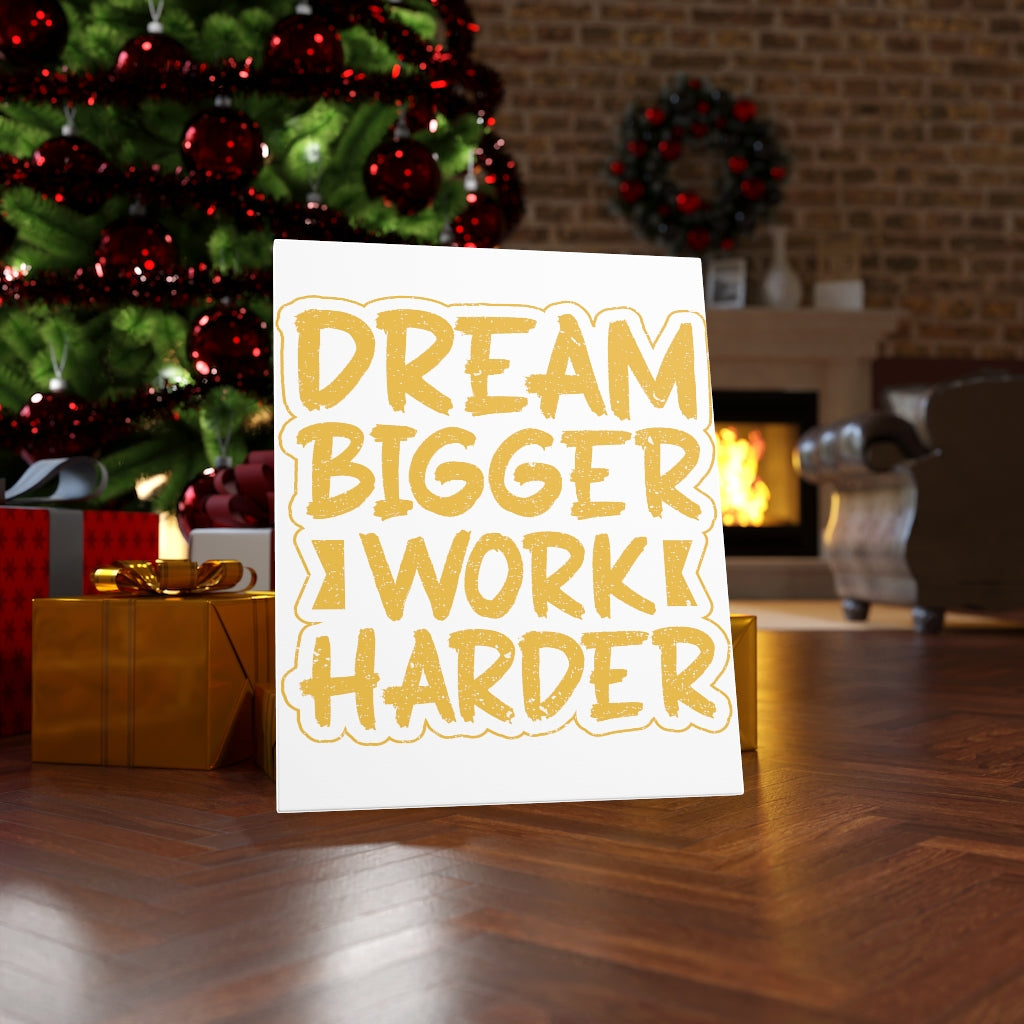 Scripture Walls Inspirational Wall Art Dream Bigger Work Harder Wall Art Motivation Wall Decor for Home Office Gym Inspiring Success Quote Print Ready to Hang Unframed-Express Your Love Gifts