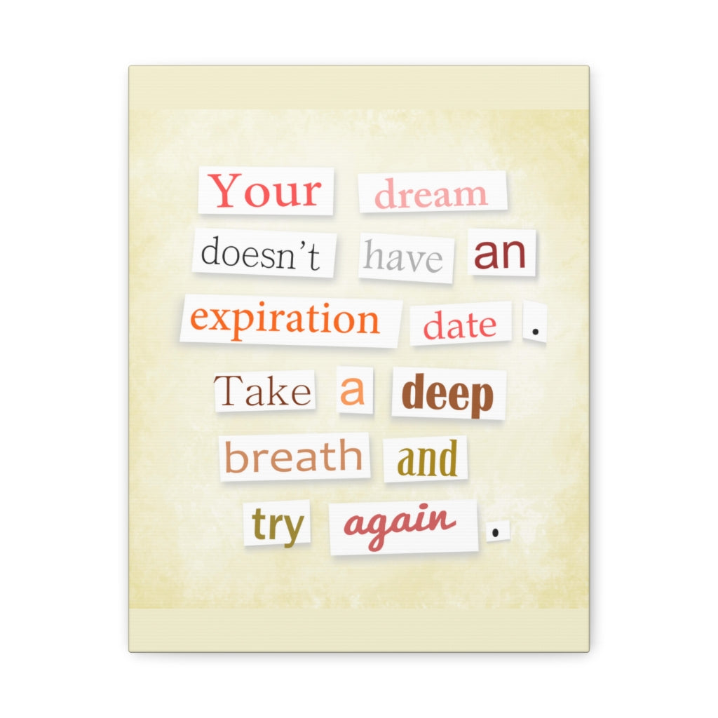 Scripture Walls Inspirational Wall Art Dream Doesn't Have Expiration Motivation Wall Decor for Home Office Gym Inspiring Success Quote Print Ready to Hang Unframed-Express Your Love Gifts