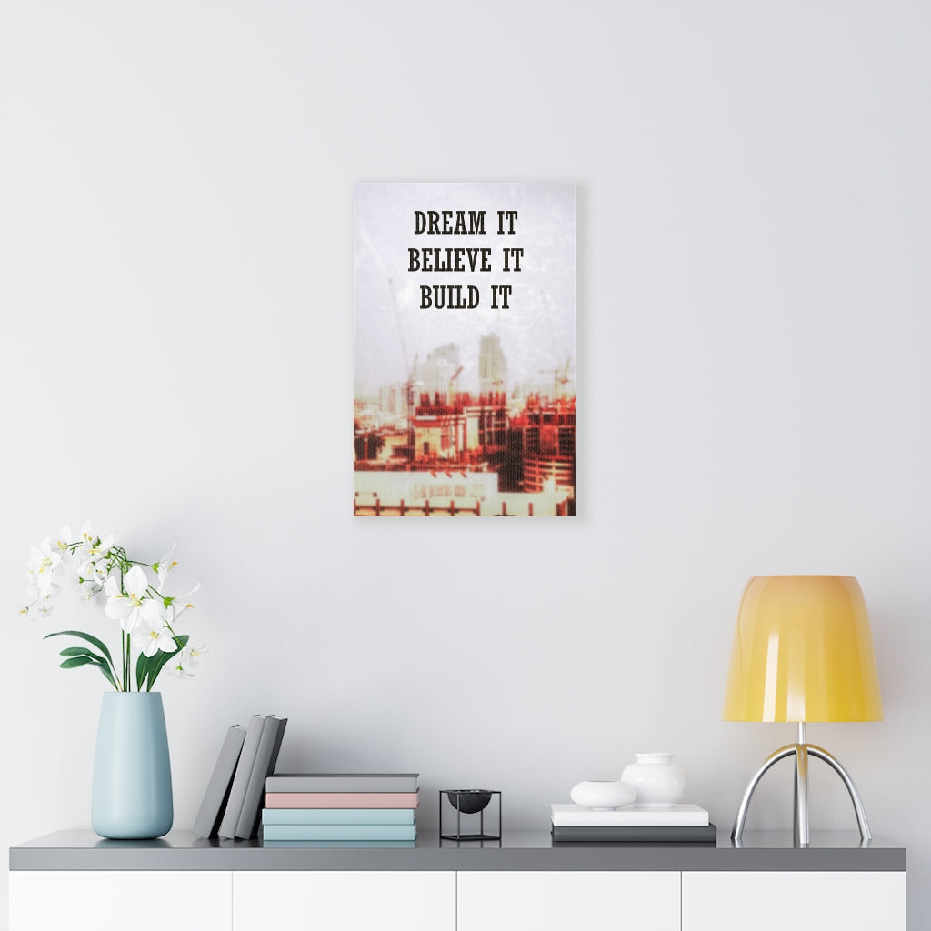 Scripture Walls Inspirational Wall Art Dream It Believe It Build It Motivational Print Ready to Hang Artwork Unframed-Express Your Love Gifts