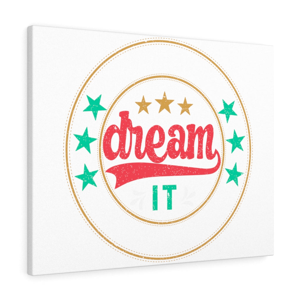 Scripture Walls Inspirational Wall Art Dream It Wall Art Motivation Wall Decor for Home Office Gym Inspiring Success Quote Print Ready to Hang Unframed-Express Your Love Gifts
