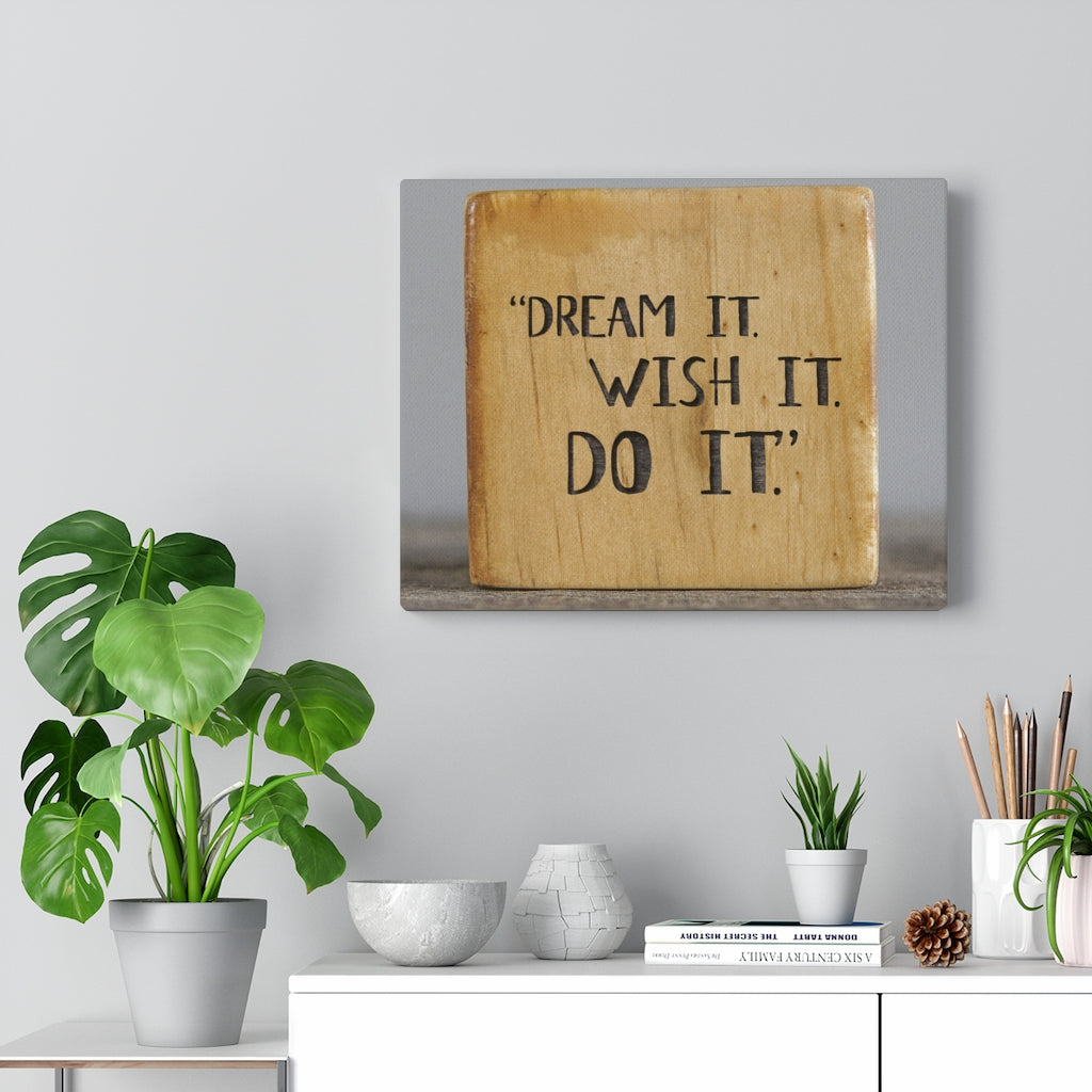 Scripture Walls Inspirational Wall Art Dream It Wish It Do It Motivational Print Ready to Hang Artwork Unframed-Express Your Love Gifts
