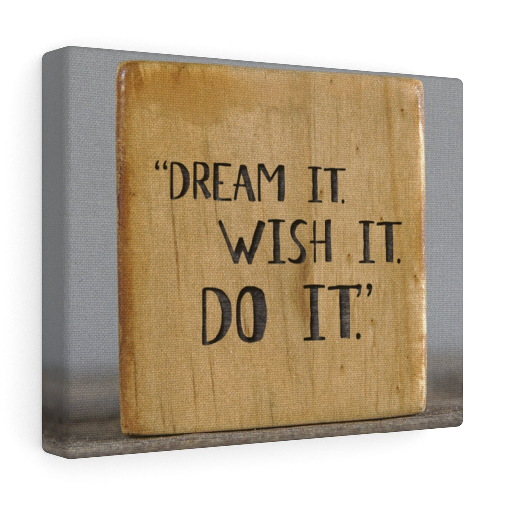 Scripture Walls Inspirational Wall Art Dream It Wish It Do It Motivational Print Ready to Hang Artwork Unframed-Express Your Love Gifts