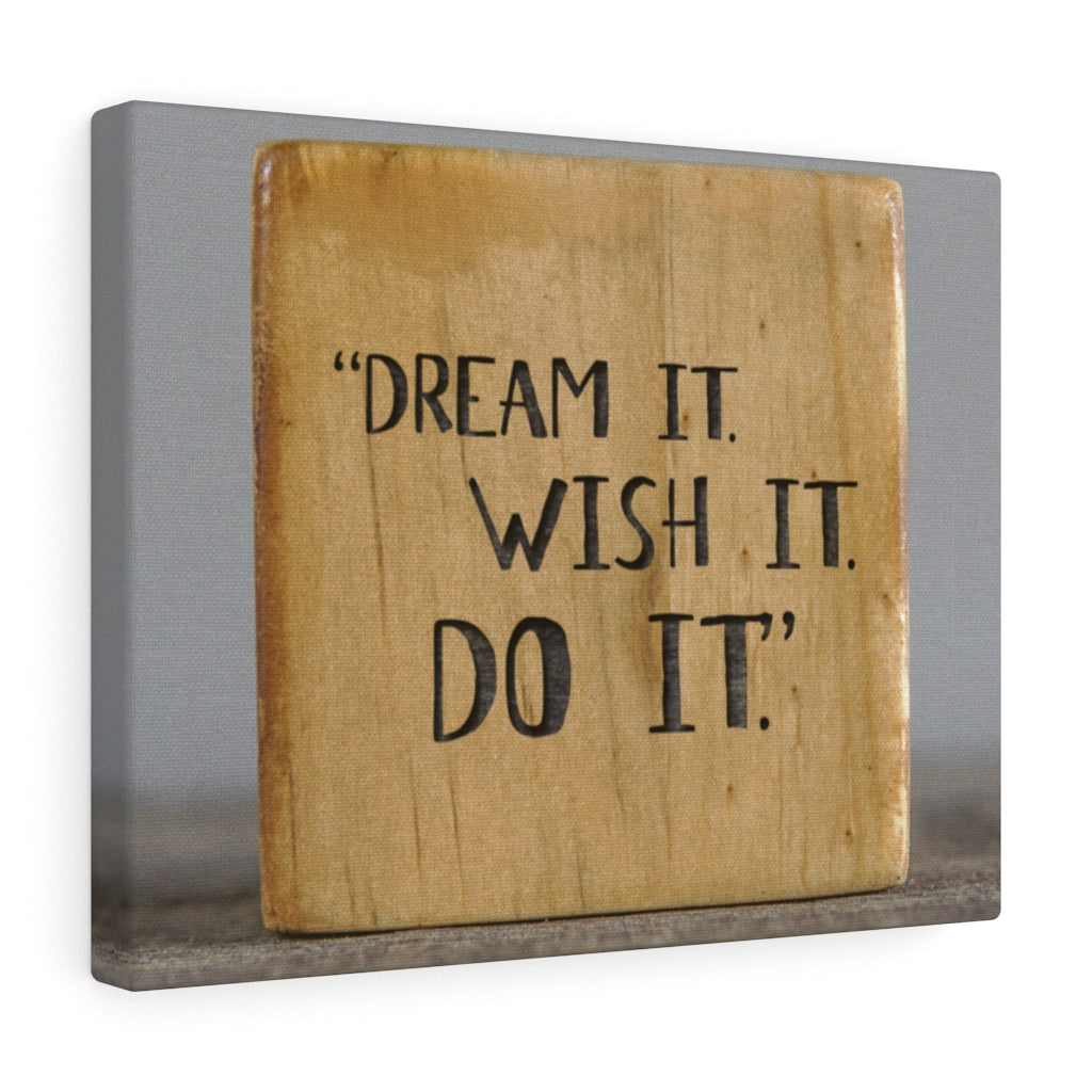 Scripture Walls Inspirational Wall Art Dream It Wish It Do It Motivational Print Ready to Hang Artwork Unframed-Express Your Love Gifts