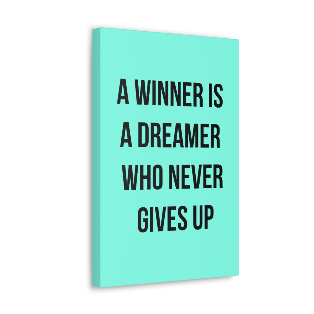 Scripture Walls Inspirational Wall Art Dreamer Never Gives Up Motivation Wall Decor for Home Office Gym Inspiring Success Quote Print Ready to Hang Unframed-Express Your Love Gifts