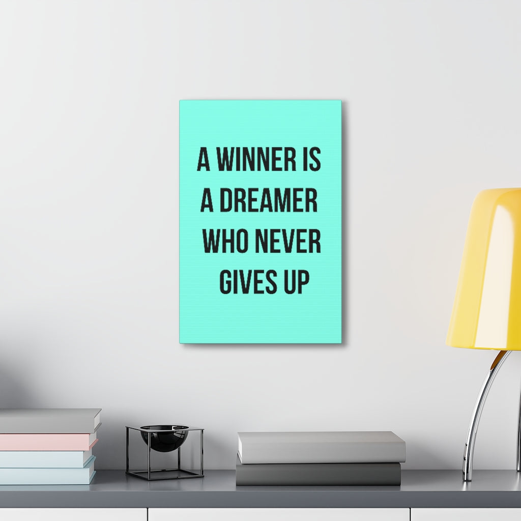 Scripture Walls Inspirational Wall Art Dreamer Never Gives Up Motivation Wall Decor for Home Office Gym Inspiring Success Quote Print Ready to Hang Unframed-Express Your Love Gifts