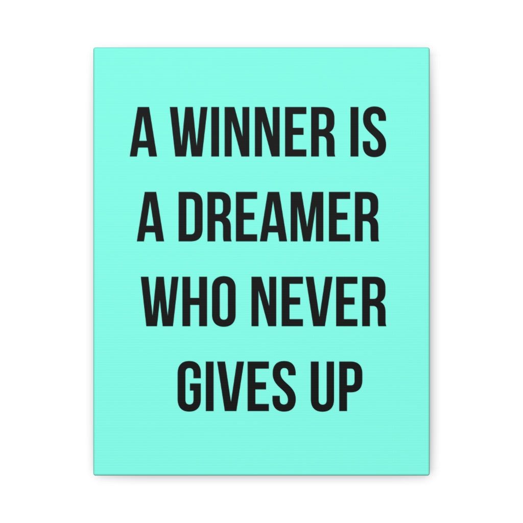 Scripture Walls Inspirational Wall Art Dreamer Never Gives Up Motivation Wall Decor for Home Office Gym Inspiring Success Quote Print Ready to Hang Unframed-Express Your Love Gifts