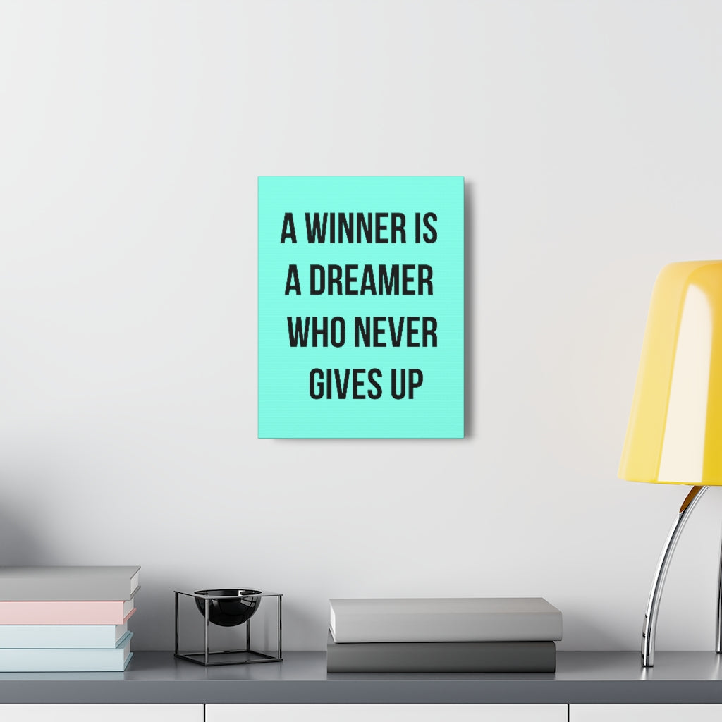 Scripture Walls Inspirational Wall Art Dreamer Never Gives Up Motivation Wall Decor for Home Office Gym Inspiring Success Quote Print Ready to Hang Unframed-Express Your Love Gifts