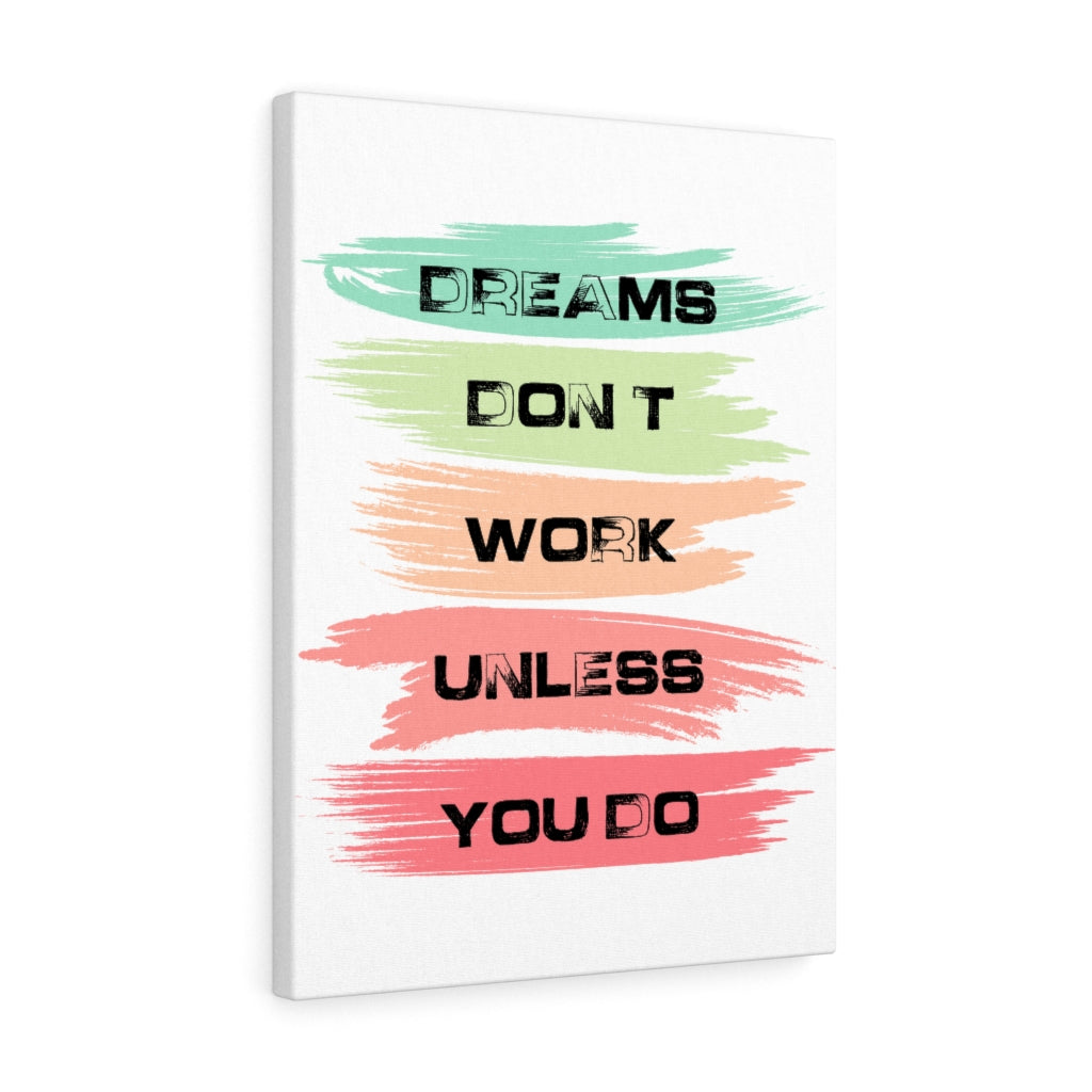Scripture Walls Inspirational Wall Art Dreams Don't Work Unless You Do Colors Wall Art Motivation Wall Decor for Home Office Gym Inspiring Success Quote Print Ready to Hang Unframed-Express Your Love Gifts
