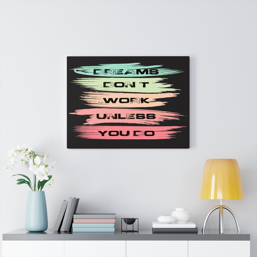 Scripture Walls Inspirational Wall Art Dreams Don't Work Unless You Do Wall Art Motivation Wall Decor for Home Office Gym Inspiring Success Quote Print Ready to Hang Unframed-Express Your Love Gifts
