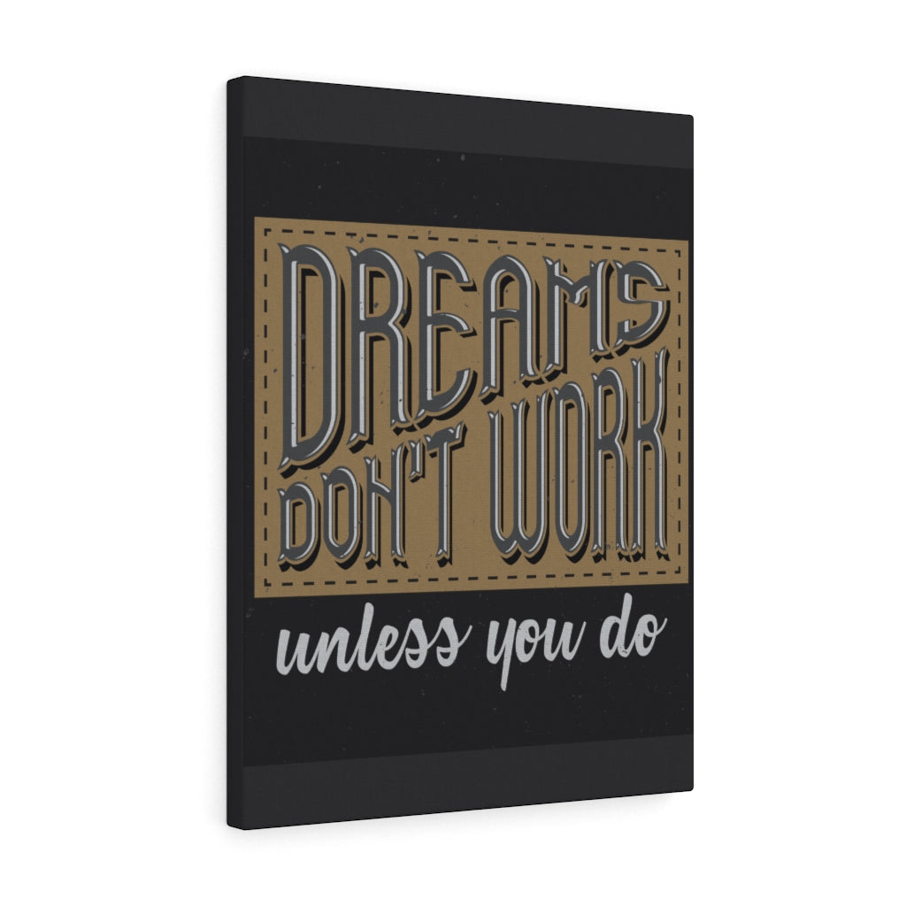 Scripture Walls Inspirational Wall Art Dreams Don't Work Unless You Do Wall Art Motivational Motto Inspiring Prints Artwork Decor Ready to Hang Unframed-Express Your Love Gifts