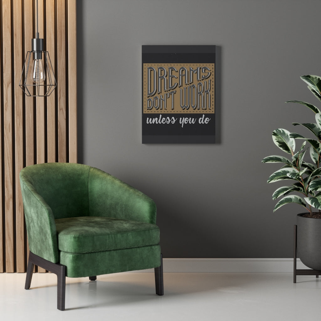 Scripture Walls Inspirational Wall Art Dreams Don't Work Unless You Do Wall Art Motivational Motto Inspiring Prints Artwork Decor Ready to Hang Unframed-Express Your Love Gifts