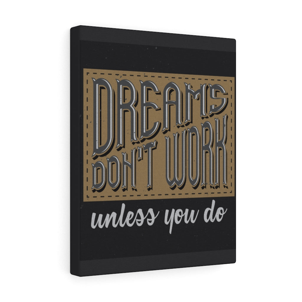 Scripture Walls Inspirational Wall Art Dreams Don't Work Unless You Do Wall Art Motivational Motto Inspiring Prints Artwork Decor Ready to Hang Unframed-Express Your Love Gifts