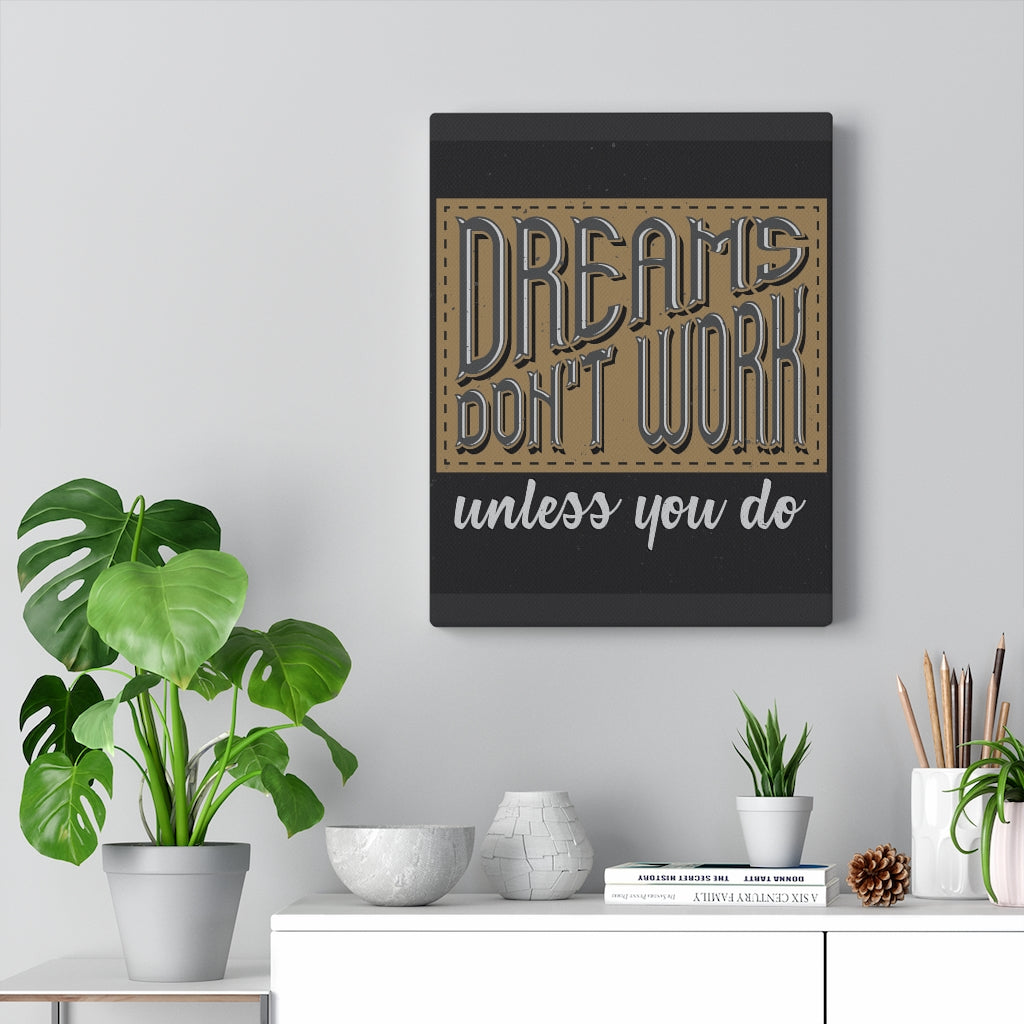 Scripture Walls Inspirational Wall Art Dreams Don't Work Unless You Do Wall Art Motivational Motto Inspiring Prints Artwork Decor Ready to Hang Unframed-Express Your Love Gifts
