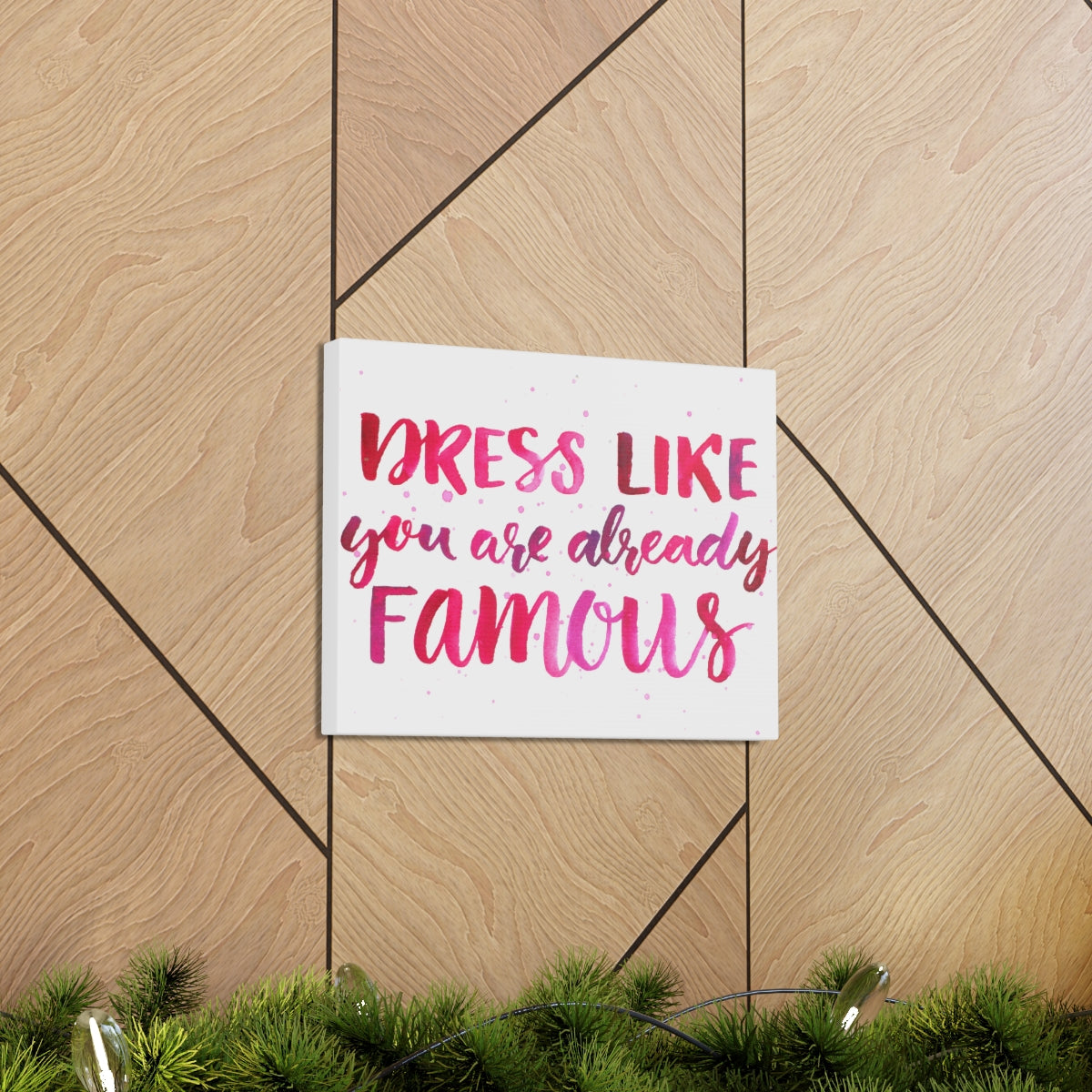 Scripture Walls Inspirational Wall Art Dress Like Famous Motivation Wall Decor for Home Office Gym Inspiring Success Quote Print Ready to Hang Unframed-Express Your Love Gifts