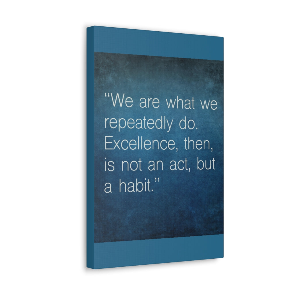 Scripture Walls Inspirational Wall Art Excellence Is A Habit Motivation Wall Decor for Home Office Gym Inspiring Success Quote Print Ready to Hang Unframed-Express Your Love Gifts