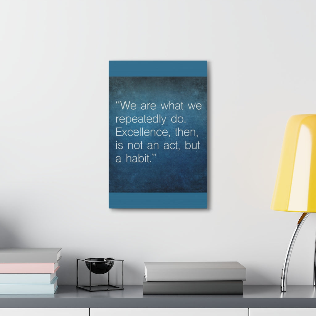 Scripture Walls Inspirational Wall Art Excellence Is A Habit Motivation Wall Decor for Home Office Gym Inspiring Success Quote Print Ready to Hang Unframed-Express Your Love Gifts