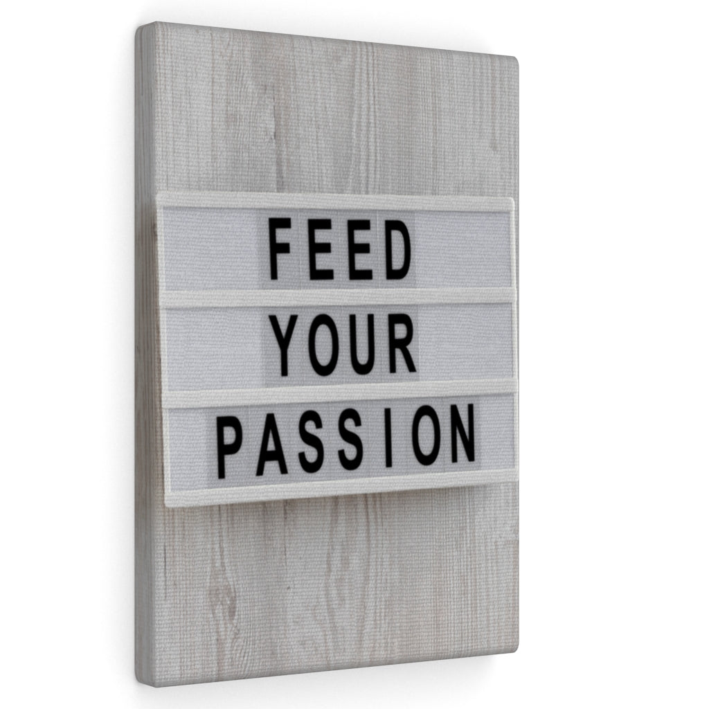 Scripture Walls Inspirational Wall Art Feed Your Passion Motivational Print Ready to Hang Artwork Unframed-Express Your Love Gifts