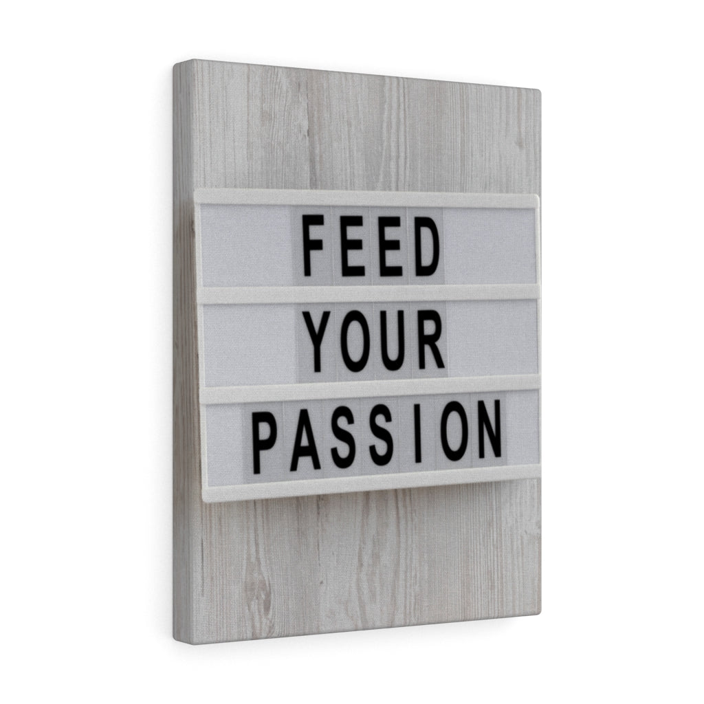 Scripture Walls Inspirational Wall Art Feed Your Passion Motivational Print Ready to Hang Artwork Unframed-Express Your Love Gifts