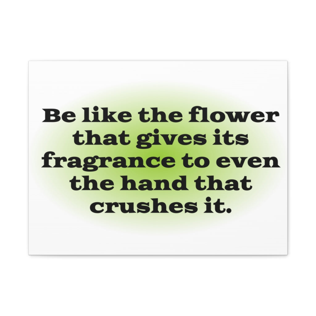 Scripture Walls Inspirational Wall Art Flower Gives Fragrance Motivation Wall Decor for Home Office Gym Inspiring Success Quote Print Ready to Hang Unframed-Express Your Love Gifts