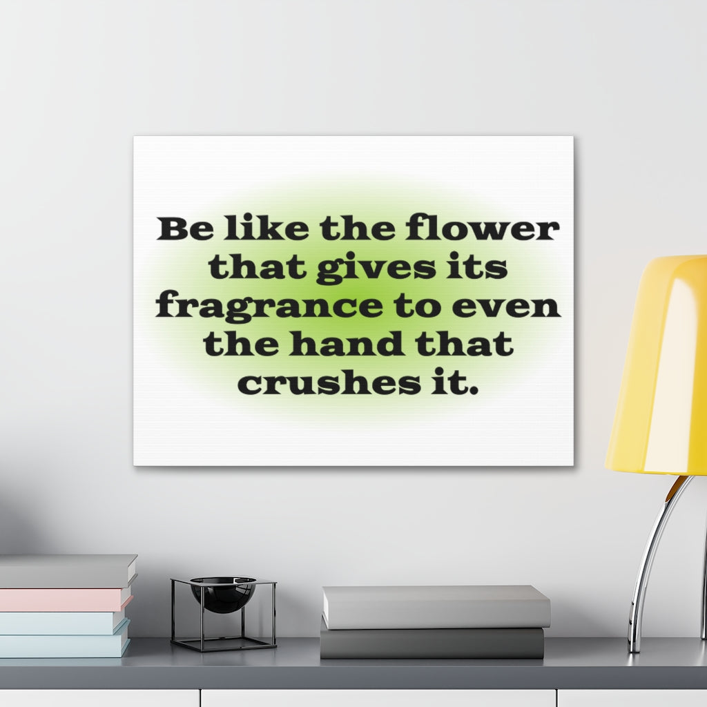 Scripture Walls Inspirational Wall Art Flower Gives Fragrance Motivation Wall Decor for Home Office Gym Inspiring Success Quote Print Ready to Hang Unframed-Express Your Love Gifts