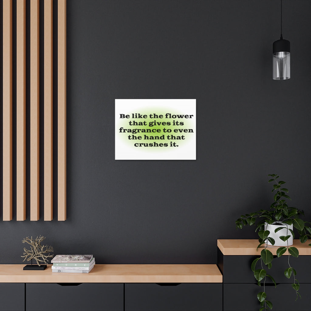 Scripture Walls Inspirational Wall Art Flower Gives Fragrance Motivation Wall Decor for Home Office Gym Inspiring Success Quote Print Ready to Hang Unframed-Express Your Love Gifts