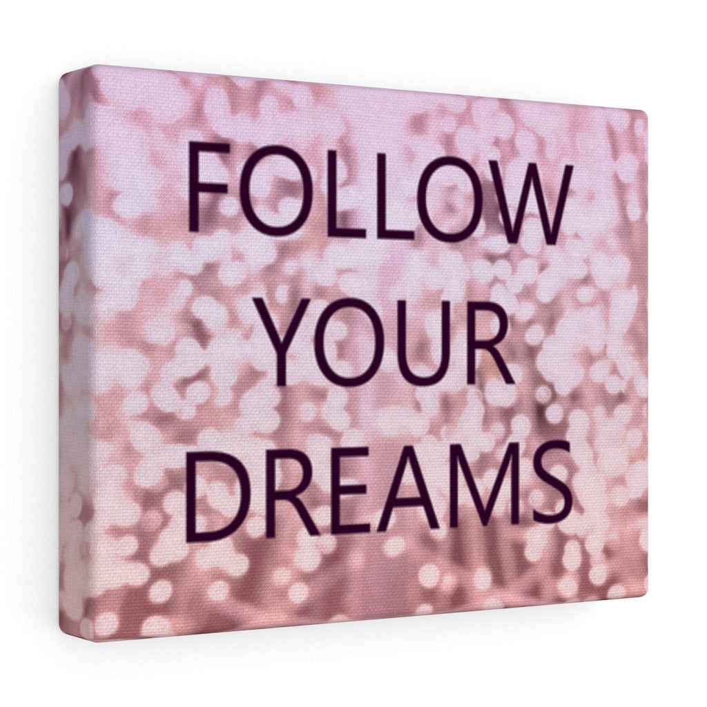 Scripture Walls Inspirational Wall Art Follow Your Dream's Motivational Print Ready to Hang Artwork Unframed-Express Your Love Gifts