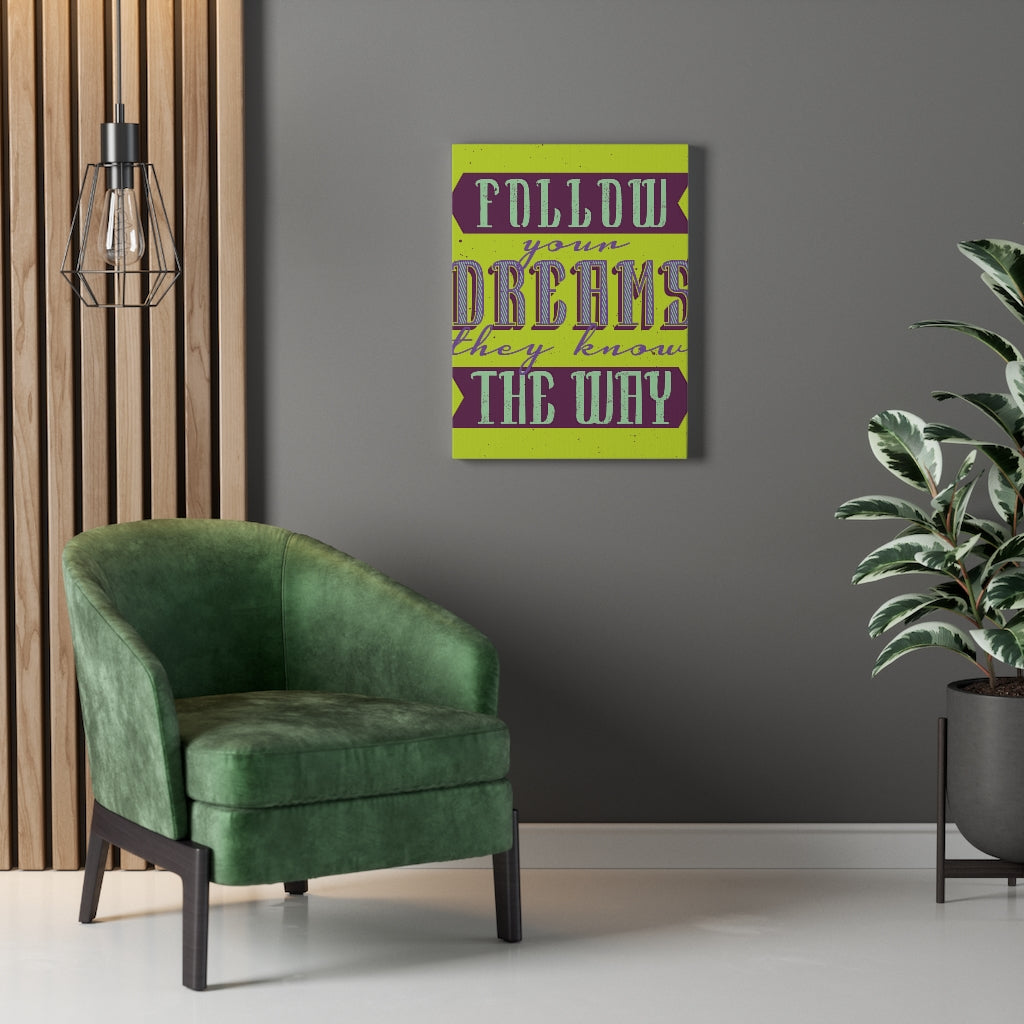 Scripture Walls Inspirational Wall Art Follow Your Dreams Wall Art Motivational Motto Inspiring Prints Artwork Decor Ready to Hang Unframed-Express Your Love Gifts