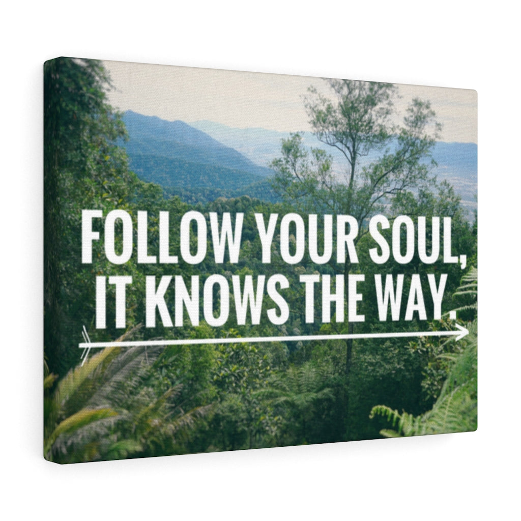 Scripture Walls Inspirational Wall Art Follow Your Soul Motivational Print Ready to Hang Artwork Unframed-Express Your Love Gifts