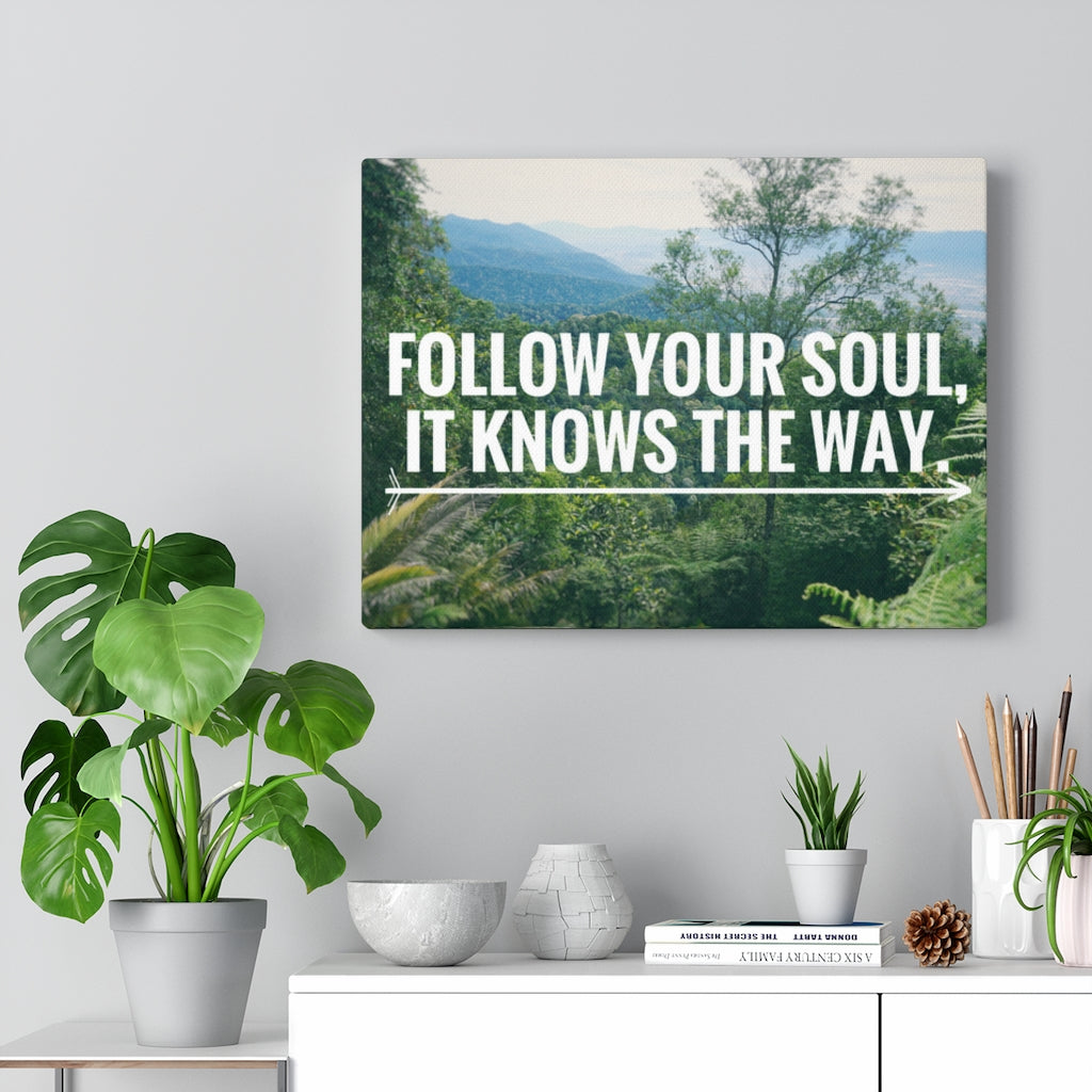 Scripture Walls Inspirational Wall Art Follow Your Soul Motivational Print Ready to Hang Artwork Unframed-Express Your Love Gifts