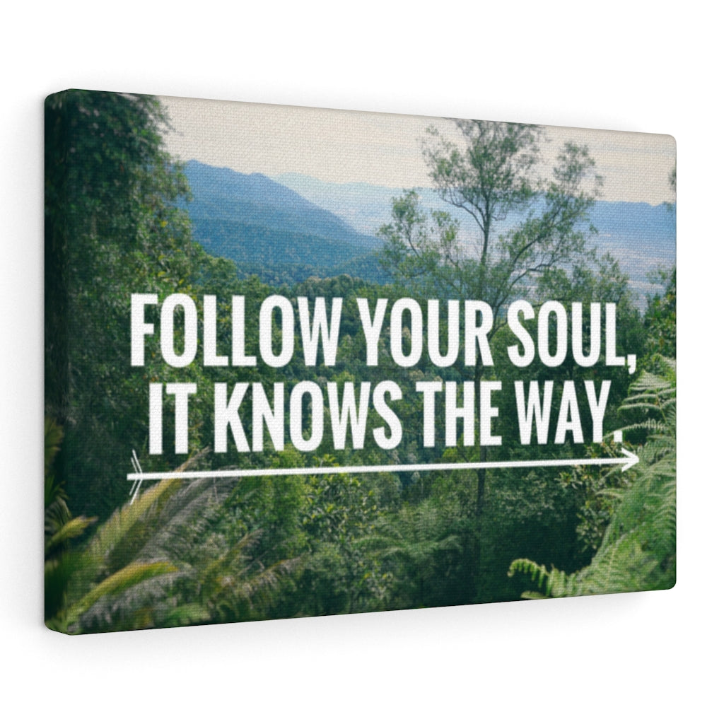 Scripture Walls Inspirational Wall Art Follow Your Soul Motivational Print Ready to Hang Artwork Unframed-Express Your Love Gifts