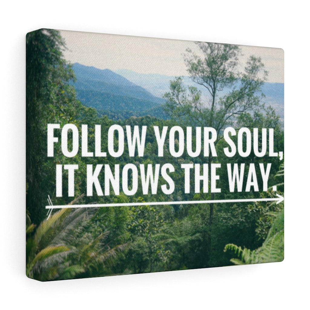 Scripture Walls Inspirational Wall Art Follow Your Soul Motivational Print Ready to Hang Artwork Unframed-Express Your Love Gifts