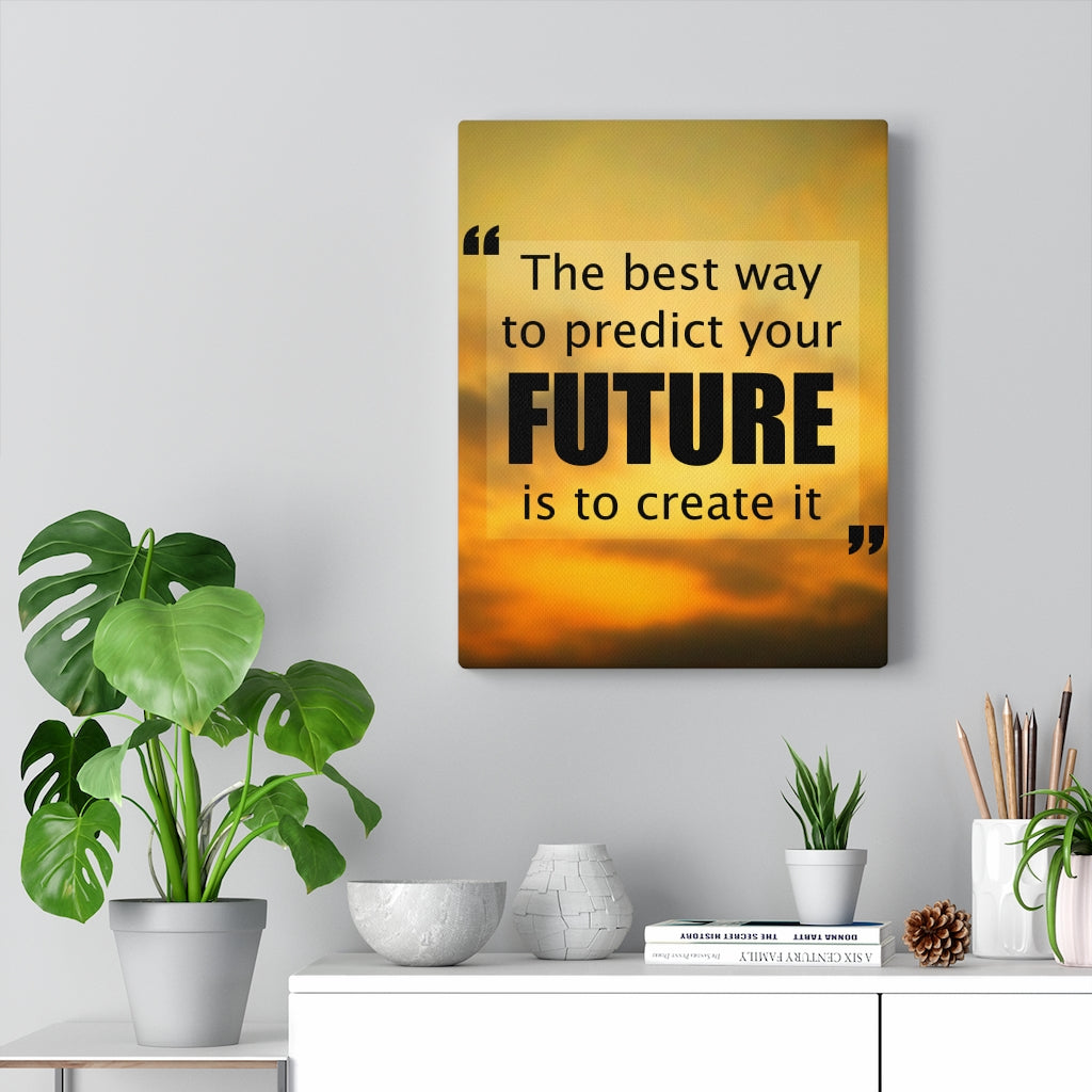 Scripture Walls Inspirational Wall Art Future Is To Create It Motivational Print Ready to Hang Artwork Unframed-Express Your Love Gifts