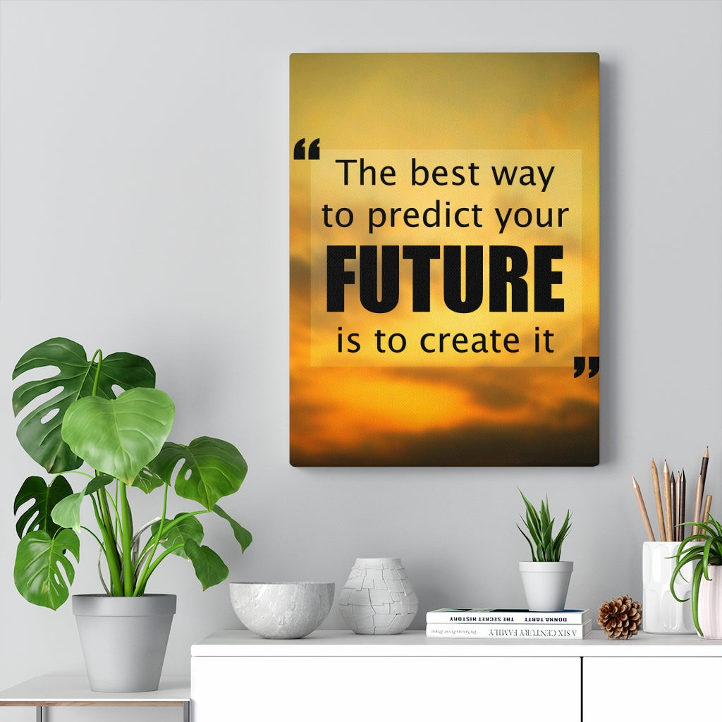 Scripture Walls Inspirational Wall Art Future Is To Create It Motivational Print Ready to Hang Artwork Unframed-Express Your Love Gifts
