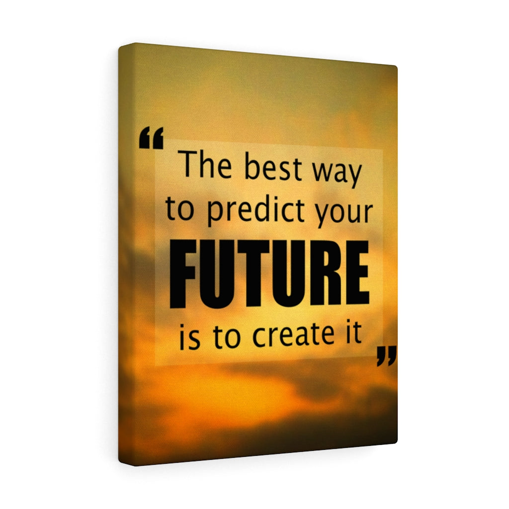 Scripture Walls Inspirational Wall Art Future Is To Create It Motivational Print Ready to Hang Artwork Unframed-Express Your Love Gifts