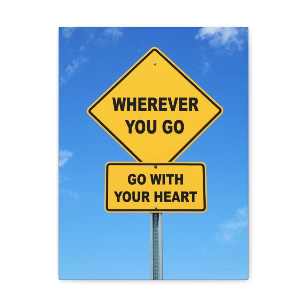 Scripture Walls Inspirational Wall Art Go With Your Heart Motivation Wall Decor for Home Office Gym Inspiring Success Quote Print Ready to Hang Unframed-Express Your Love Gifts