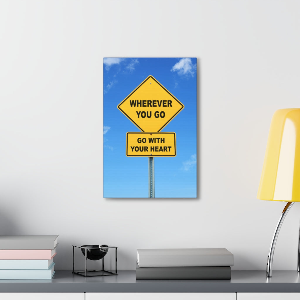Scripture Walls Inspirational Wall Art Go With Your Heart Motivation Wall Decor for Home Office Gym Inspiring Success Quote Print Ready to Hang Unframed-Express Your Love Gifts