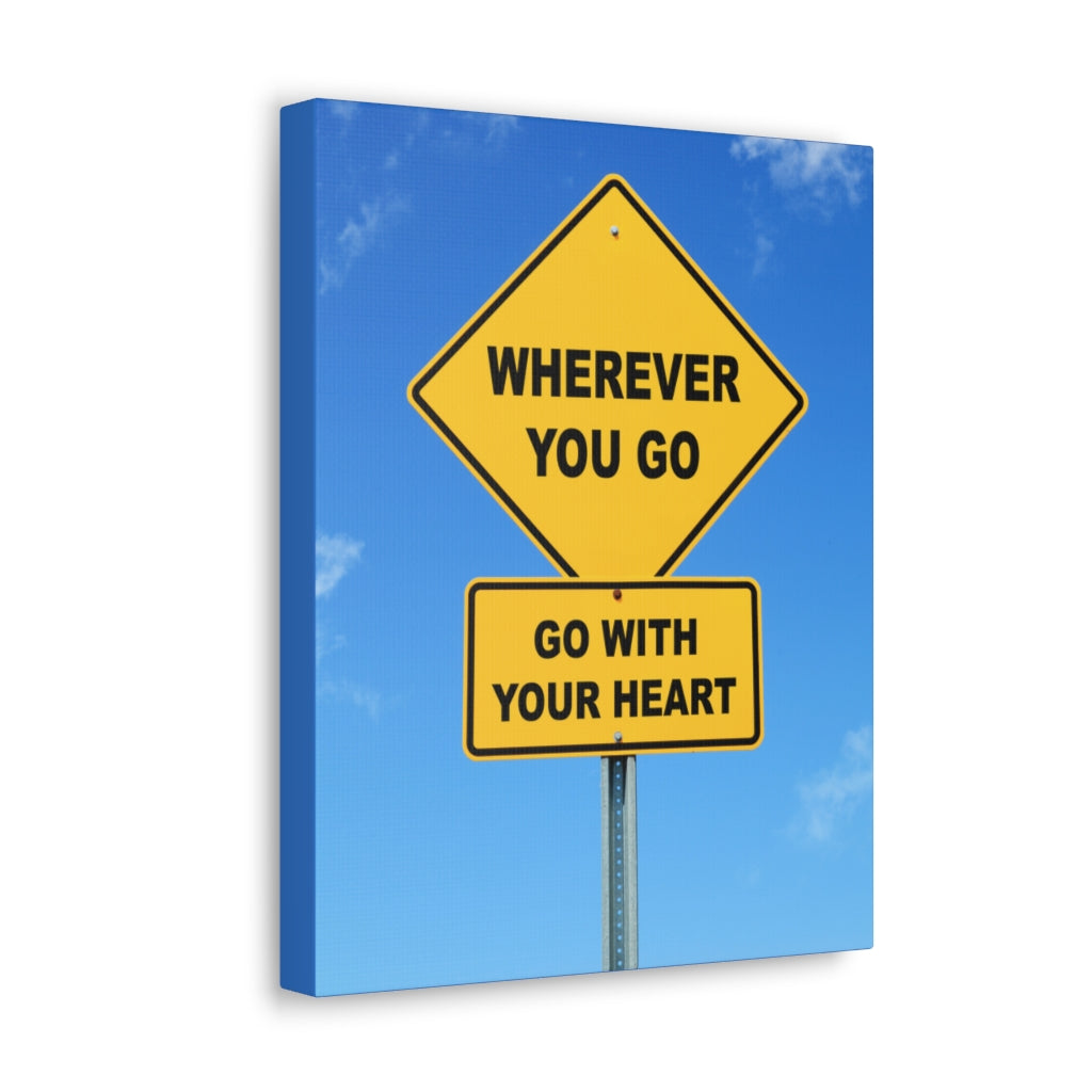 Scripture Walls Inspirational Wall Art Go With Your Heart Motivation Wall Decor for Home Office Gym Inspiring Success Quote Print Ready to Hang Unframed-Express Your Love Gifts